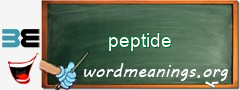 WordMeaning blackboard for peptide